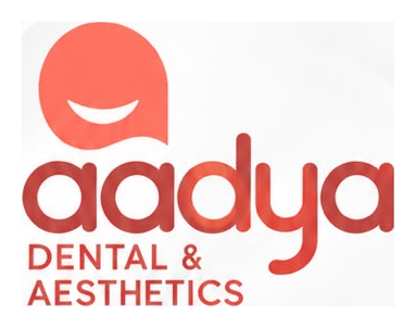 Aadya Dental & Aesthetics